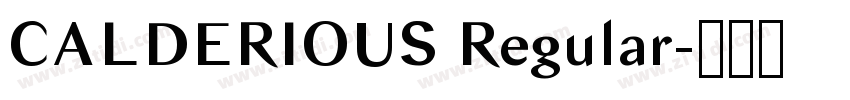 CALDERIOUS Regular字体转换